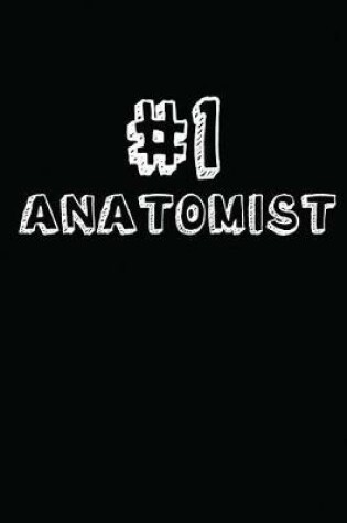 Cover of #1 Anatomist
