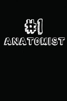 Book cover for #1 Anatomist