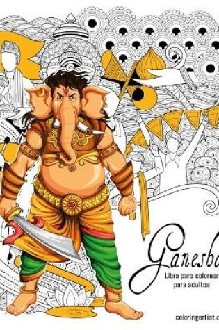 Cover of Ganesha libro para colorear para adultos