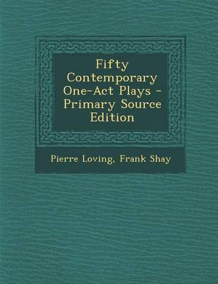 Book cover for Fifty Contemporary One-Act Plays - Primary Source Edition