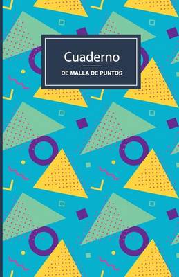 Book cover for Cuaderno de Malla de Puntos. Salvados Por La Campana