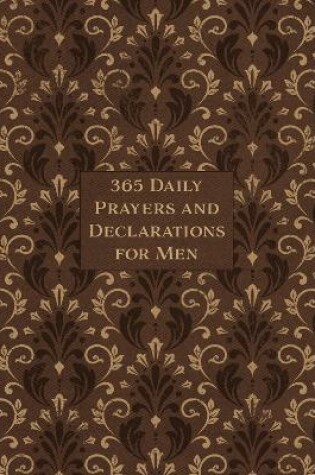 Cover of 365 Daily Prayers & Declarations for Men