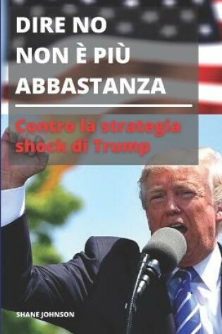 Cover of Dire No Non E Piu Abbastanza
