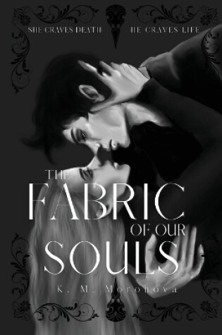 The Fabric of our Souls