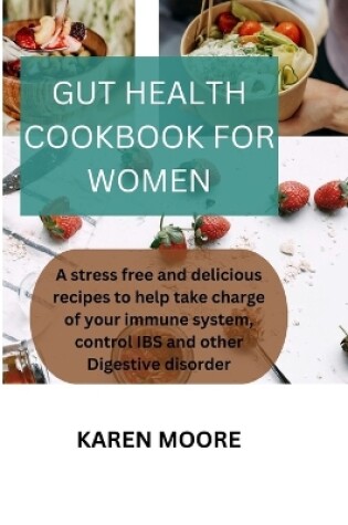 Cover of Gut Health Cookbook for Women
