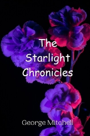 Cover of The Starlight Chronicles