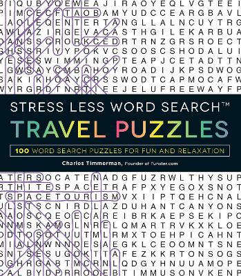 Book cover for Stress Less Word Search - Travel Puzzles