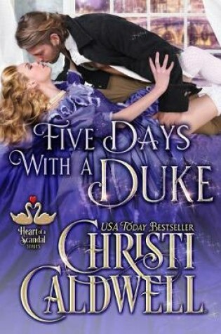 Cover of Five Days With A Duke