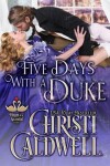 Book cover for Five Days With A Duke