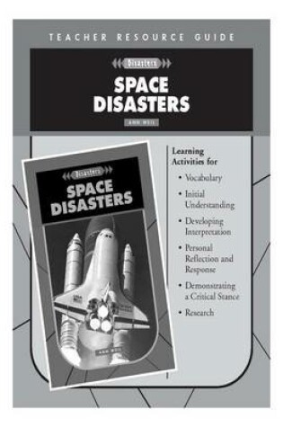 Cover of Space Disasters Teacher Resource Guide