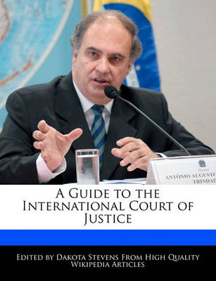 Book cover for A Guide to the International Court of Justice