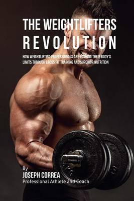 Book cover for The Weightlifter Revolution
