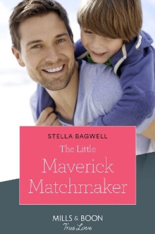 Cover of The Little Maverick Matchmaker