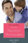 Book cover for The Little Maverick Matchmaker