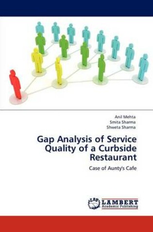 Cover of Gap Analysis of Service Quality of a Curbside Restaurant