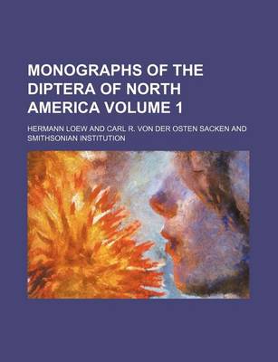 Book cover for Monographs of the Diptera of North America Volume 1