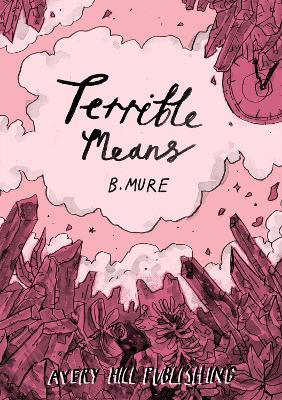 Book cover for Terrible Means