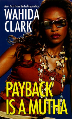 Book cover for Payback Is A Mutha