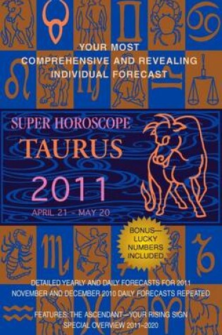 Cover of Taurus (Super Horoscopes 2011)