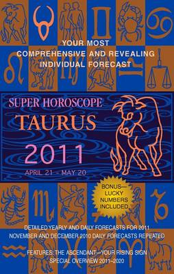 Book cover for Taurus (Super Horoscopes 2011)