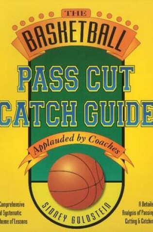 Cover of Basketball Pass Cut Catch Guide