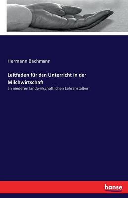 Book cover for Leitfaden für den Unterricht in der Milchwirtschaft