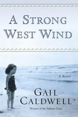 Cover of A Strong West Wind