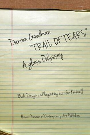 Cover of Darren Goodman, Trail of Tears, a glass odyssey