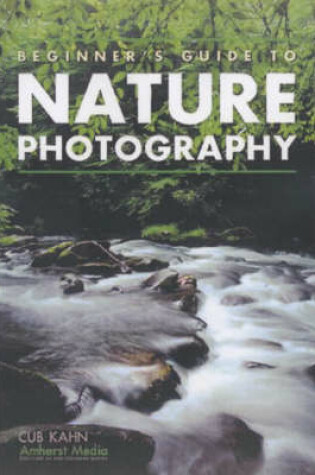 Cover of Beginner's Guide To Nature Photography