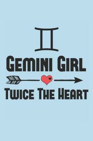 Cover of Gemini Girl Zodiac Sign Notebook