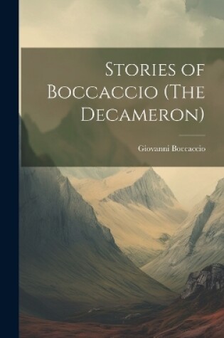 Cover of Stories of Boccaccio (The Decameron)