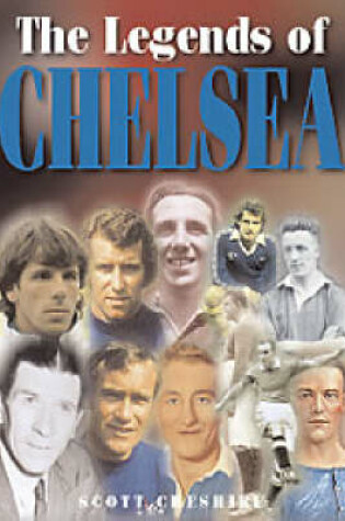 Cover of The Legends of Chelsea