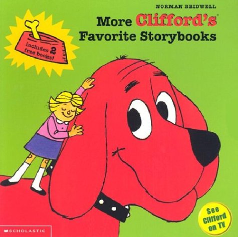 Cover of More Clifford's Favorite Storybooks