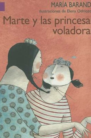 Cover of Marte y Las Princesas Voladores