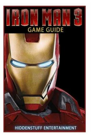 Cover of Iron Man 3 Game Guide