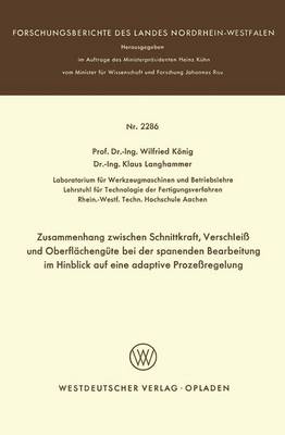 Book cover for Zusammenhang Zwischen Schnittkraft, Verschleiss Und Oberflachengute Bei Der Spanenden Bearbeitung Im Hinblick Auf Eine Adaptive Prozessregelung