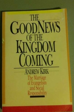 Cover of The Good News of the Kingdom Coming
