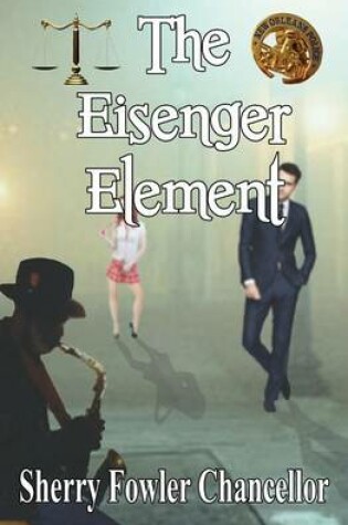 Cover of The Eisenger Element