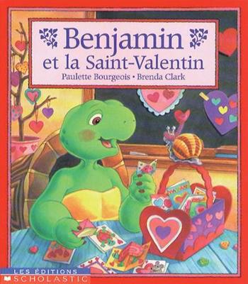 Book cover for Benjamin Et La Saint-Valentin