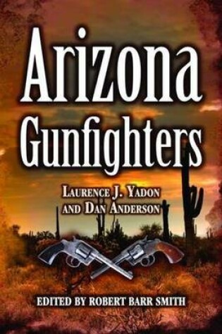 Cover of Arizona Gunfighters