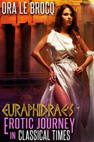 Cover of Euraphidrae's Erotic Journey in Classical Times