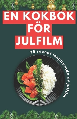 Book cover for En kokbok för julfilm