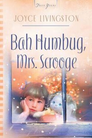 Cover of Bah Humbug, Mrs. Scrooge