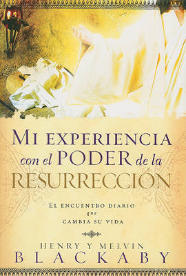 Book cover for Mi Experiencia Con el Poder de la Resurreccion