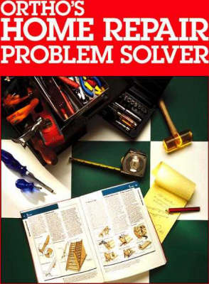 Book cover for Ortho's Home Repair Problem Solver
