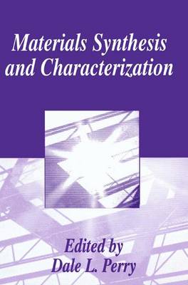 Book cover for Materials Synthesis and Characterization