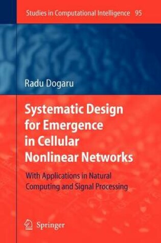 Cover of Systematic Design for Emergence in Cellular Nonlinear Networks