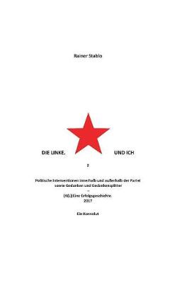 Book cover for Die Linke. Und ich 2