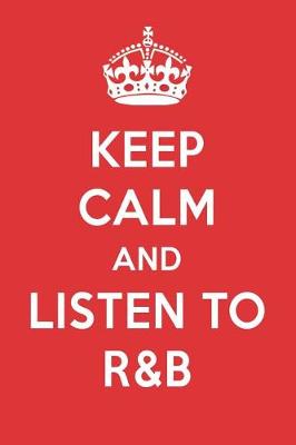 Book cover for Keep Calm and Listen to R&B