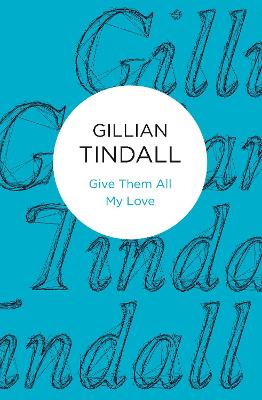 Book cover for Give Them All My Love